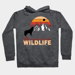 Show your love for wildlife Hoodie